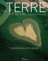 La Terre vue du ciel : Un portrait aérien de la planète