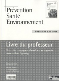 Prévention Santé Environnement - 1ère Bac Pro