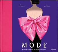 Mode: Un livre animé sur les grands couturiers