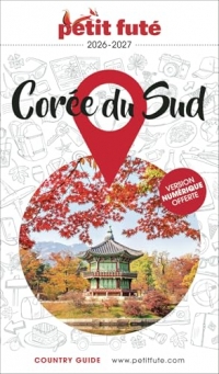 Guide Corée Du Sud 2026/2027 Petit Futé (2026-2027)