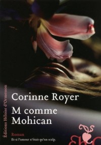 M COMME MOHICAN