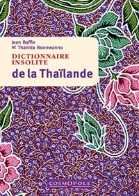 Dictionnaire insolite de la Thaïlande