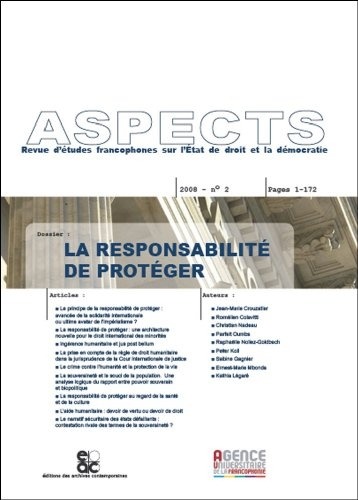 La Responsabilité de Protéger. Revue Aspects No. 2