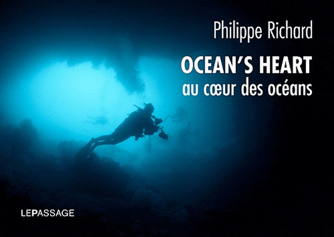 Ocean's Heart. Au coeur des océans