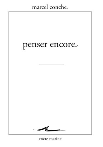 Penser encore: Sur Spinoza et autres sujets