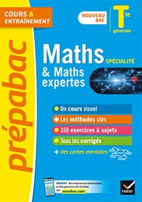 Prépabac Maths (spécialité) & Maths expertes (option) Tle générale - Bac 2023 : nouveau programme de Terminale (Cours et entraînement)
