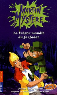 Martin Mystère - Le trésor maudit du farfadet