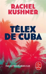 Telex de Cuba [Poche]