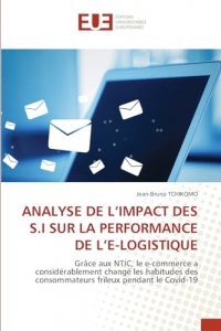 Analyse de l'Impact Des S.I Sur La Performance de l'E-Logistique