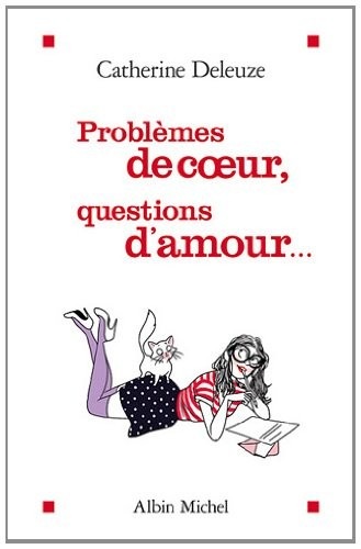 Problèmes de coeur, questions d'amour.