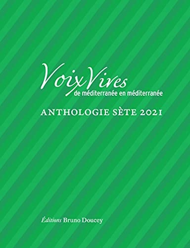 Voix Vives de Méditerranée en Méditerranée-Anthologie Sète21
