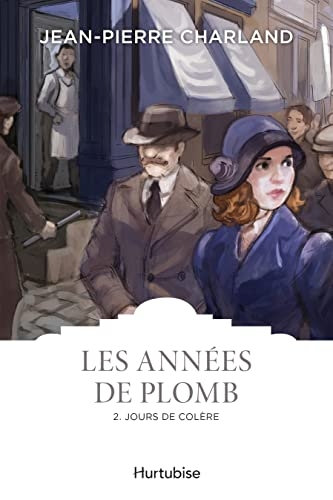 Les annees de plomb t 02 jours de colere