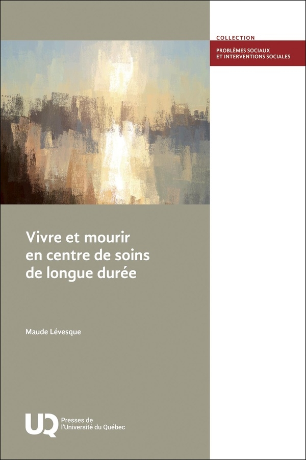 Vivre et mourir en centre de soins de longue duree (0)