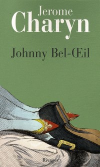 Johnny Bel-OEil : Un conte de la Révolution américaine