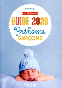 Guide 2020 des prénoms de garçons