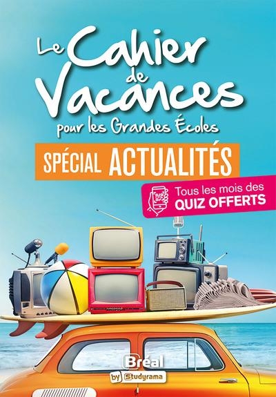 Le cahier de vacances d'actualités