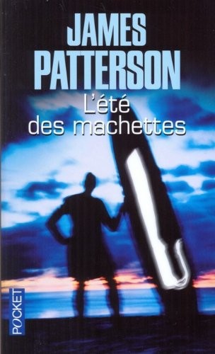 L'été des machettes