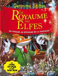 Le Royaume des elfes: Le royaume de la fantaisie - tome 5