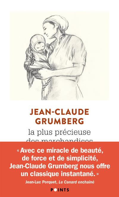 La plus précieuse des marchandises - Un conte