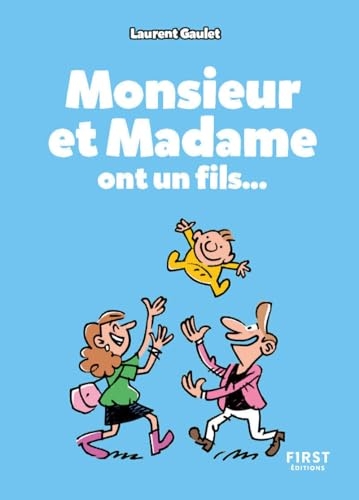 Petit livre Monsieur et Madame ont un fils, 3e éd.