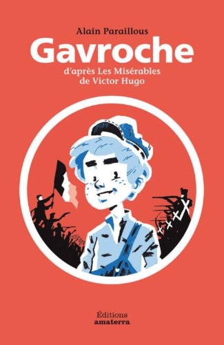 Gavroche d'après les Misérables de Victor Hugo