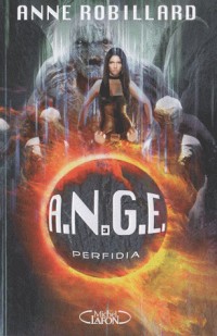 A.N.G.E - tome 3 Perfidia (3)