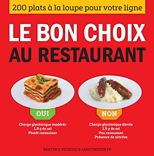 Le Bon choix au restaurant