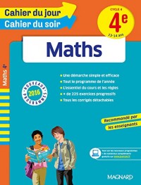Cahier du jour/Cahier du soir Maths 4e - Nouveau programme 2016