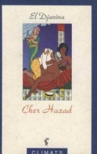 Contes à la sultane, Tome 1 : Cher Hazad