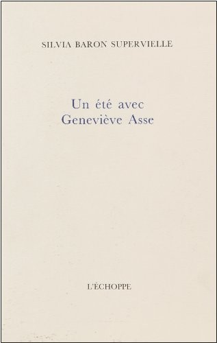 Un été avec Geneviève Asse