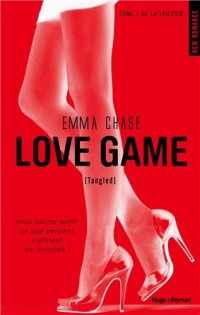 Love Game - tome 1 de la trilogie Tangled