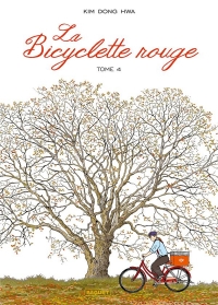 BICYCLETTE ROUGE (LA) - TOME 4