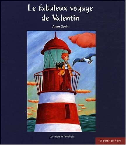 Le Fabuleux voyage de Valentin