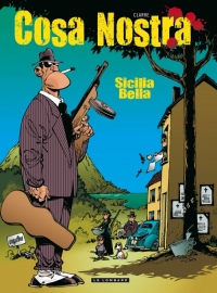 Cosa Nostra - tome 1 - Sicilia Bella