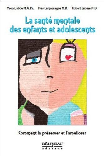La santé mentale des enfants et adolescents