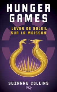 Hunger Games : Lever de soleil sur la moisson