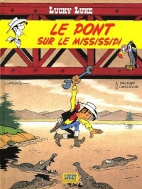 Lucky Luke - tome 32 - Pont sur le Mississipi (Le)