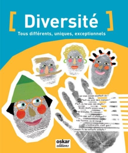 Diversité : Tous différents, uniques, exceptionnels