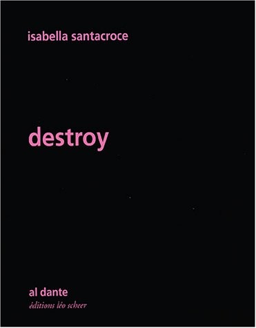 Destroy