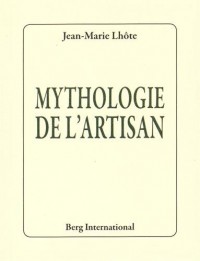 Mythologie de l'artisan