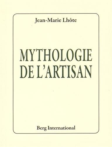 Mythologie de l'artisan