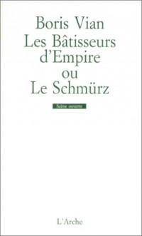 Les Bâtisseurs d'empire, ou