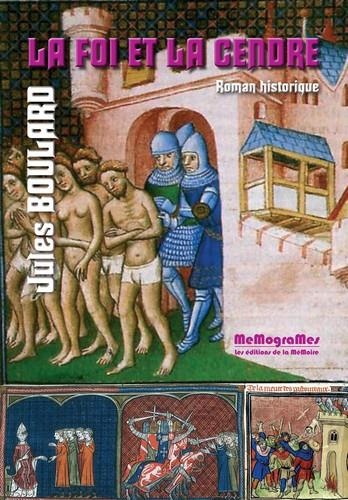 La foi et la cendre