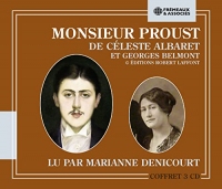 MONSIEUR PROUST - LU PAR MARIANNE DENICOURT: (© ÉDITIONS ROBERT LAFFONT)