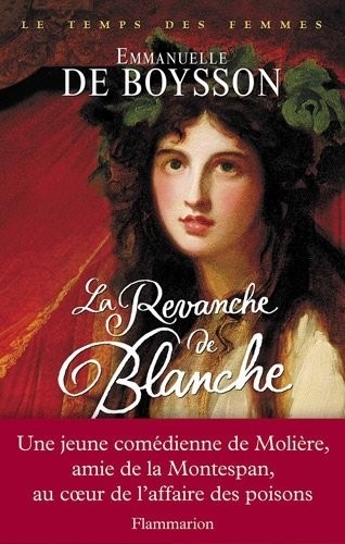 Le temps des femmes : La revanche de Blanche