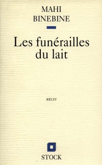 Les funérailles du lait