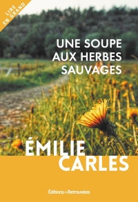 Une soupe aux herbes sauvages