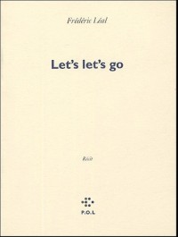 Let's let's go: Allons zi-zi