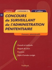 Concours de surveillant de l'administration pénitentiaire