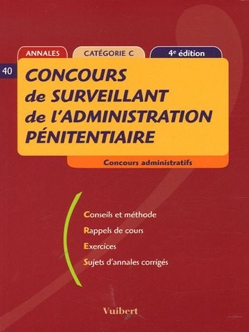 Concours de surveillant de l'administration pénitentiaire